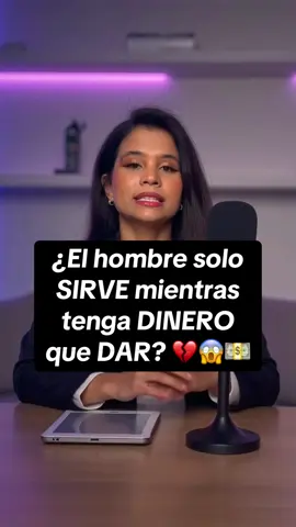 ¿El hombre solo sirve mientras tenga dinero que dar? #amor #amorpropio #hombres #parejas #relaciones 