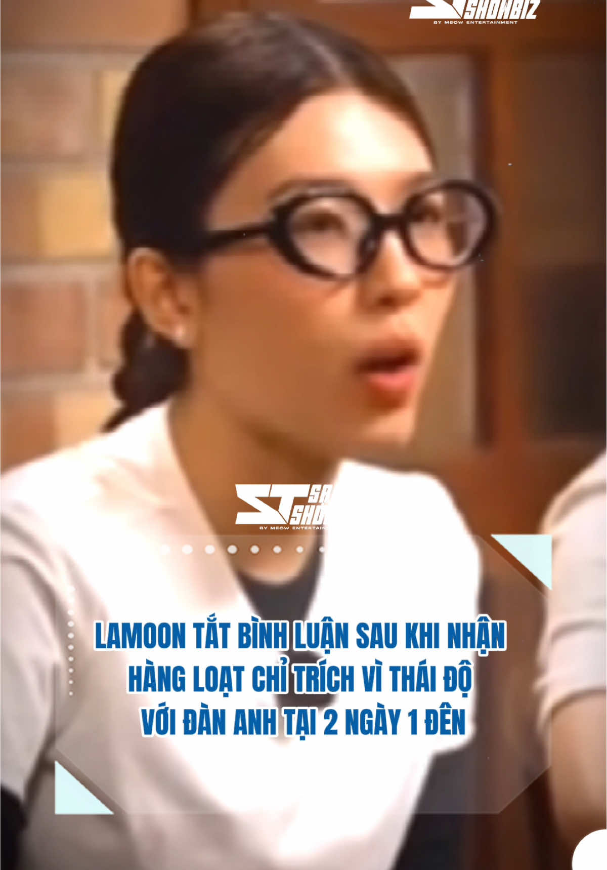 Lamoon tắt bình luận sau khi nhận hàng loạt chỉ trích về thái độ với đàn anh trong 2 Ngày 1 Đêm #SapTinShowbiz #MeowNetwork #TiktokGiaiTri #2Ngay1Dem #2Ngay1DemMua4 