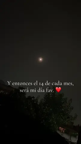 Cada 14 ❤️ @Johana Martinez Sanchez #Love #amor #parat #teamo #viraltiktok 