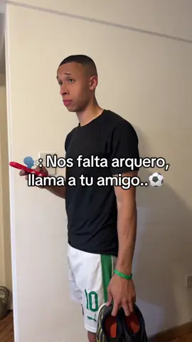 Mi amigo el arquero…⚽️🧤 #arquero #humor #futbol⚽️ #jugandofutbol #fyp 
