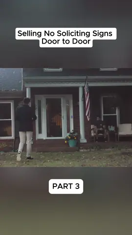 Selling No Soliciting Signs Door to Door 