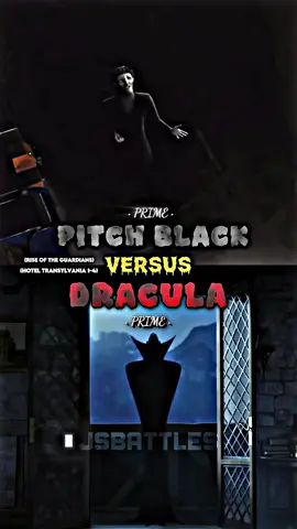 Pitch Black vs Dracula #pitchblack #dracula #riseoftheguardians #hoteltransylvania #jsbattles 