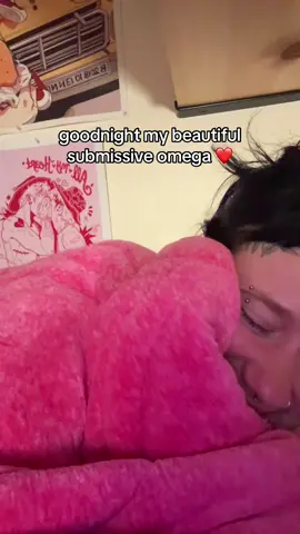 can’t wait to smell ur pheromones all night ❤️ #omega #goodnight #iloveyou