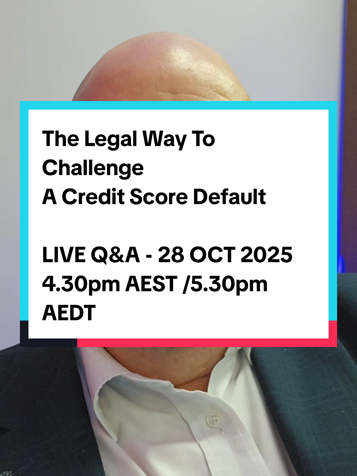 The #legal way to challenge a #default on your #creditscore for #aussie #creditrepair lawyers. LIVE today from 4.30pm AEST / 5.30pm AEDT