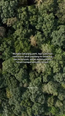 Sentiasa percaya apa yang berlaku ada perkara yang baik di depan #quotes #katakata #perit #hikmah 