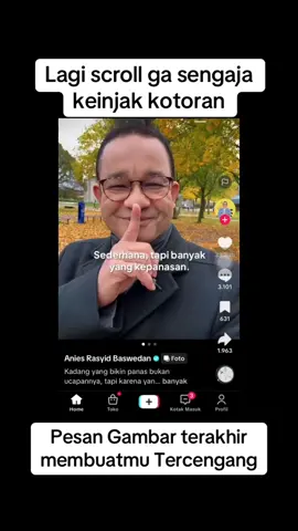 Aduhh Keinjak 😏 #Bior #bangbior #politik #aniesbaswedan 