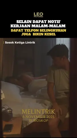 Ayo ngaku di telpon selingkuhan tengah malam tapi alasannya kerjaan! 🤭 🎬 Sosok Ketiga : Lintrik, tayang 6 November 2025 di bioskop. Pesan tiketnya sekarang di aplikasi TIX ID & M-TIX kamu ✨ #FilmSosokKetigaLintrik #SosokKetigaLintrik #LeoPictures #TikTokTainment #RekomendasiFilm 