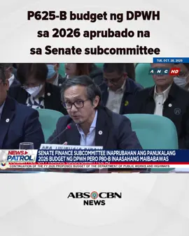 P625-B budget ng DPWH sa 2026 aprubado na sa Senate subcommittee #NewsPatrol