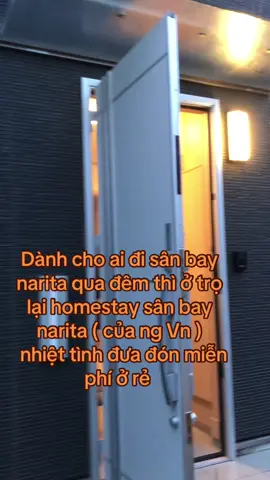Nhà nghỉ sân bay narita #homestaynarita #vietnhat🇻🇳🇯🇵 #nhatviet🇯🇵🇻🇳 #sanbaynarita 