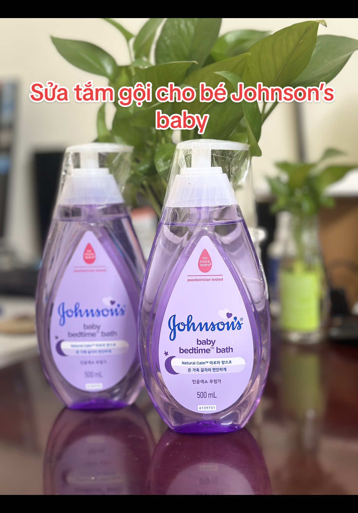 Sửa Tắm gội an toàn dịu nhẹ cho bé,không cay mắt. Có thể dùng cho cả gia đình 🏠🍁🍁 #giangtet #suatamchobe #suatamgoi #johnsonsbaby #suatam 