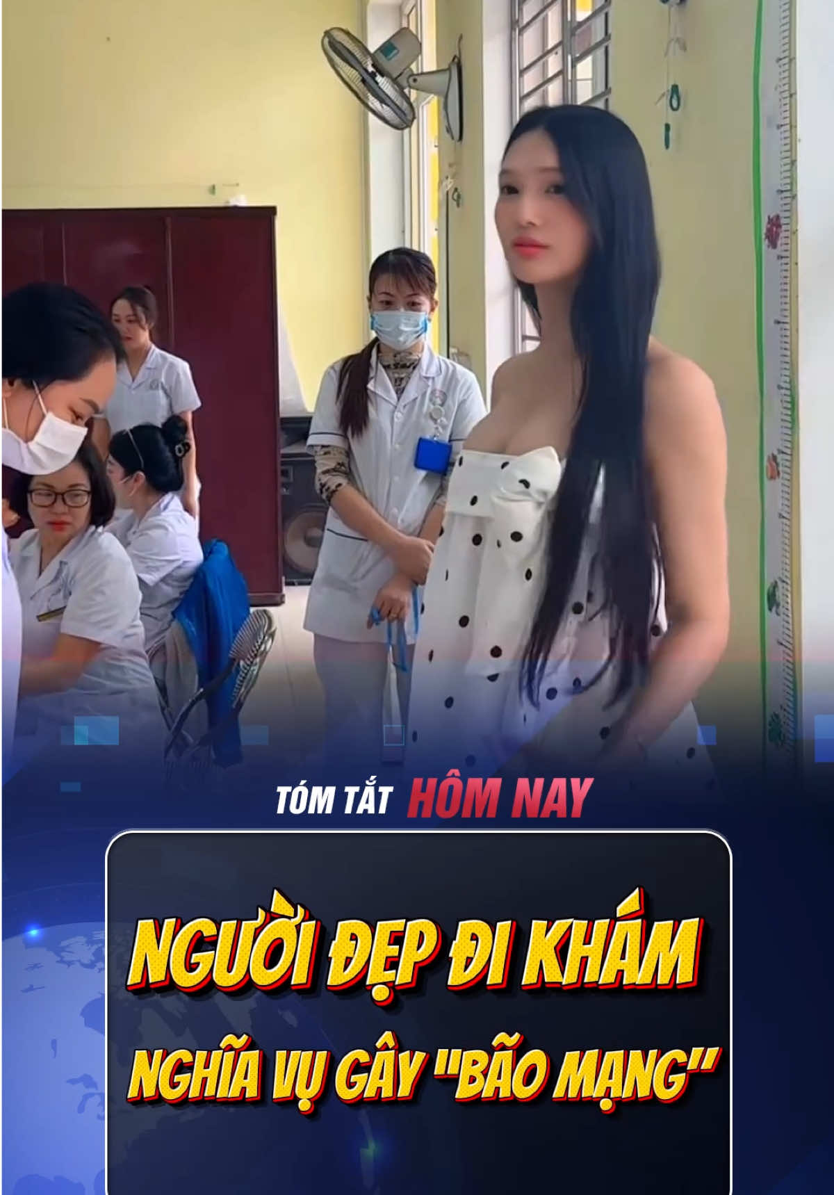 Người đẹp đi khám nghĩa vụ gây “bão mạng” #tomtathomnay #xuhuong #trending #viral 
