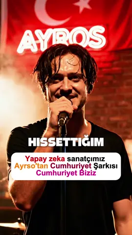 Yapay zeka sanatçımız Ayros, dillerden düşmeyecek bir cumhuriyet şarkısı ile geldi…  Şarkının ismi Cumhuriyet Biziz… söz şarkı tamamen Ayros yapay zeka sanatçımıza ait.  Cumhuriyet Bayramımız kutlu olsun🇹🇷🇹🇷🇹🇷🇹🇷🇹🇷 YouTube kanalımız da yayında olacak. Tamamını oradan dinleyebilirsiniz.  #cumhuriyet #atatürk #29ekimcumhuriyetbayramı 