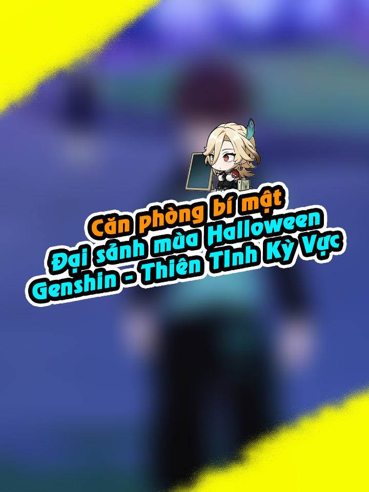 Phòng bí mật ở Genshin - Thiên Tinh Kỳ Vực mùa Halloween này #frompaii #wibugame #GenshinImpact #genshin #hoyoverse #genshinimpactmemes #genshinedit #genshinteleport #nodkrai
