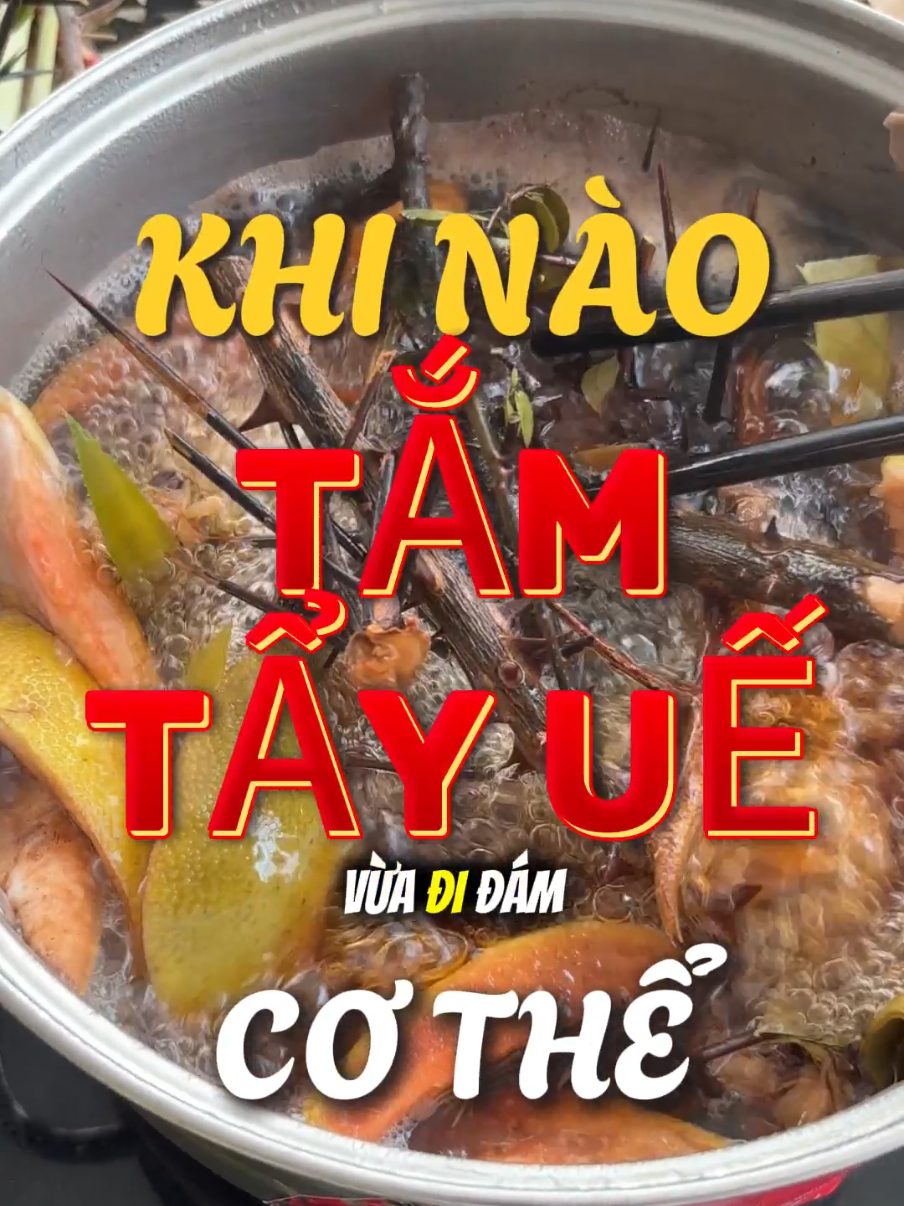 Khi nào cần tắm tẩy uế?  #tamtayue #tamthaomoc #tayue #xaxui #xuhuong 