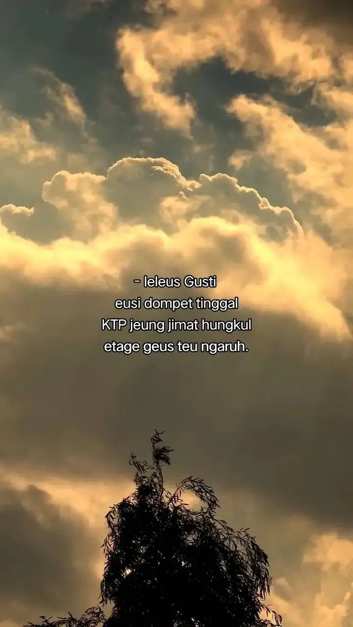 #storysunda🍁 #katakatasunda #4u #fypシ゚viral 