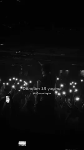 Döndüm 19 yaşıma #kesfetteyiz #muzik #sarki #konser #organize 