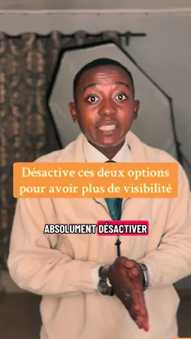 Désactive ces deux options pour avoir plus de visibilité sur TikTok 
