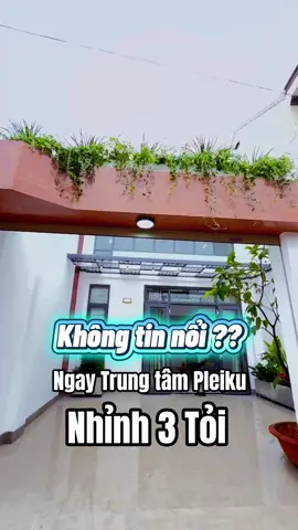 Một căn nhà đẹp lung linh, diện tích to ngy trung tâm thành phố #nhadatgialai #bdsgialai #nhagialai #nhadepgialai #xuhuong 