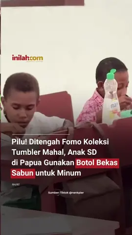 Di tengah maraknya tren masyarakat berburu tumbler edisi terbatas dan berharga mahal, potret kehidupan di beberapa daerah Indonesia masih menunjukkan kenyataan yang jauh berbeda. Sebuah video yang viral memperlihatkan anak SD di Papua menggunakan botol bekas sabun sebagai tempat minum.  Gambar sederhana itu menyentuh hati banyak orang, menjadi pengingat bahwa di balik gegap gempita gaya hidup modern, masih banyak anak bangsa yang berjuang dengan keterbatasan. - Selengkapnya klik link di bio atau download aplikasi inilah.com di AppStore & Google Play Store. #inilahNews #AnakPapua #Tumbler #Inilahcom #titiktengah #titikcerah 