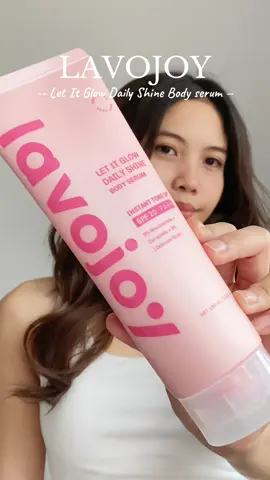 Glow up in seconds! ⚡️ My fave, LAVOJOY Let It Glow Daily Shine Body Serum, keeps skin fresh, shiny, and non-sticky ✨ @lavojoy PH  #lavojoyphilippines #bodytok #toneuplotion #skincareph  #skincareroutine 