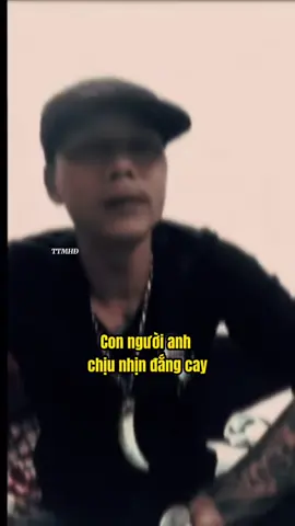 Con người anh chịu nhịn đắng cay.. #TTMHĐ 