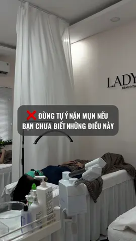 Đừng tự ý nặn mụn nếu bạn chưa biết những điều này… #hocsinhsinhvien #spatanbinh #ladybeautyskin #viralvideo #nặn_mụn 