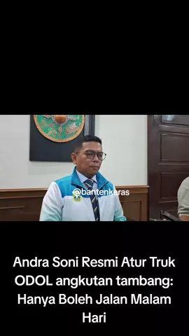 Truk ODOL Hanya boleh melintas pukul 22.00-05.00 WIB  #trukodol  #andrasoni  #poldabanten  #dishubbanten 