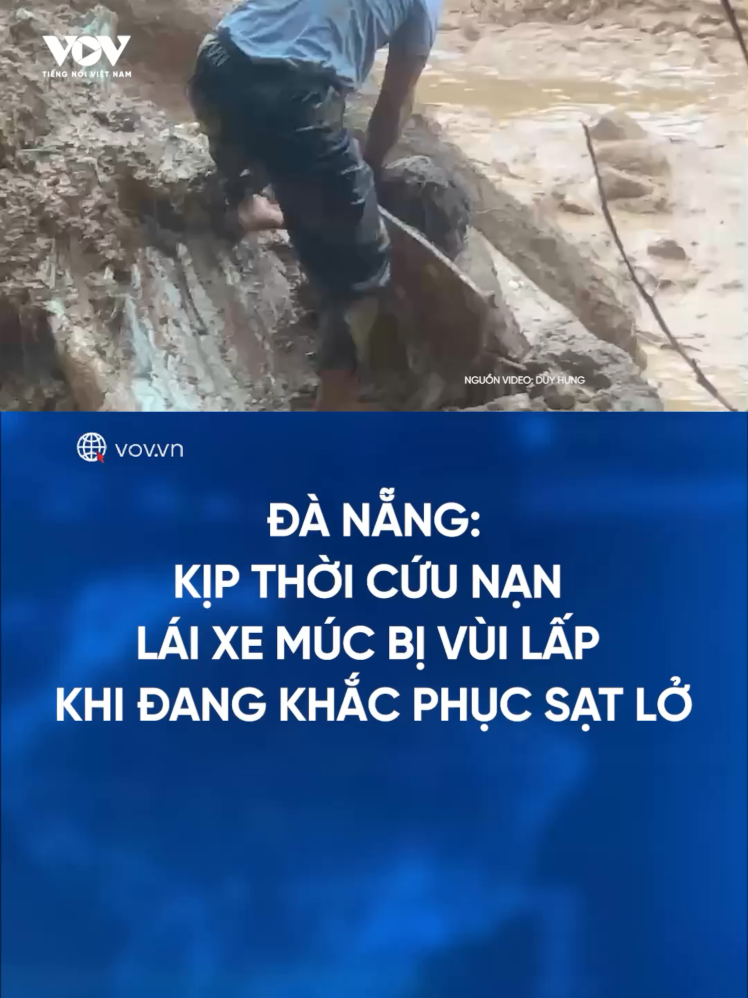 Kịp thời cứu nạn lái xe múc bị vùi lấp khi đang khắc phục sạt lở #baodientuvov #tiktoknews #tinnong #lulut #danang