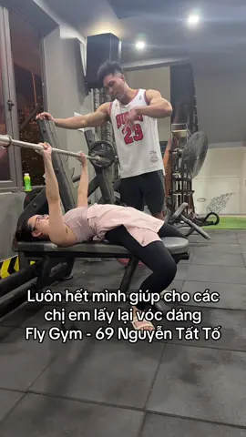 Chị em hãy đến ngay Fly Gym - 69 Nguyễn Tất Tố để lấy lại vóc dáng đi thôi... #flygym #gym #ptgym 