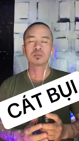 Cát Bụi - Quang Sơn