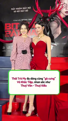 Thái Trà My đọ dáng cùng “gà cưng”  Vũ Khắc Tiệp, nhan sắc như  Thuý Vân - Thuý Kiều #hitdramachuanguoidep #bitmatbatnai #thaitramy #leha 