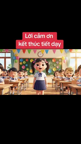 Kết thúc tiết dạy siêu đáng yêu. #giaovienmamnon #giaovientieuhoc #congnghe #xuhuong #vuivemoingay❤️ 