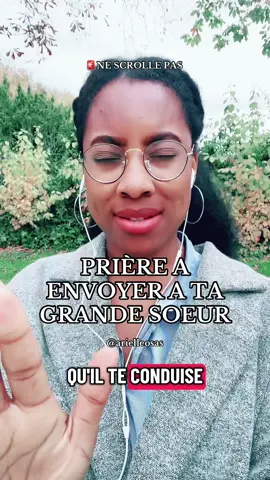 Prière à envoyé à ta grande sœur #pourtoi #jesus #chrétien #protection #prière 