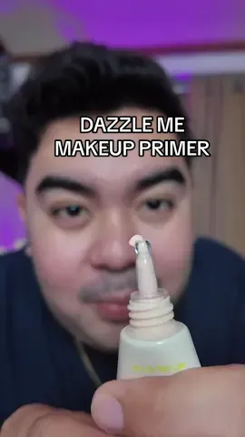Gamit na gamit ko talaga si Dazzle Me specially kapag may mga event ako #dazzleme #makeuprimer #blurringeffect #dazzlemesuporefineskin #oilcontrol 