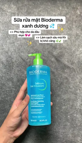 Sữa rửa mặt Bioderma xanh dương-phù hợp cho da dầu mụn.✨🌟#srmbioderma #chamda #routineskincare #xuhuongtiktok #viraltiktok 
