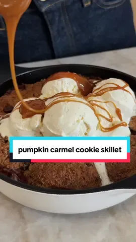 PUMPKIN CARAMEL COOKIE SKILLET There's a gooey layer of caramel sauce on the bottom, and a delicious paleo chocolate chunk cookie on top-it's is incredible and a must-make this season, especially with a giant scoop of vanilla ice cream on top!! Head to my IG for the recipe!!