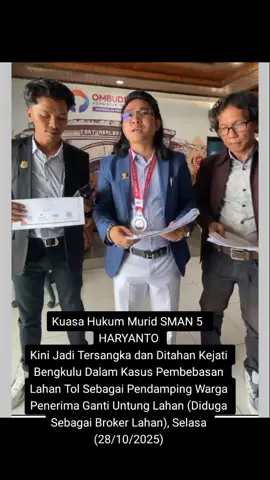 Pengacara Jadi Tsk Kasus Pembebasan Lahan  Tol Bengkulu-Taba Penanjung. #kasustolbengkulu #pengacara #pembebasanlahan