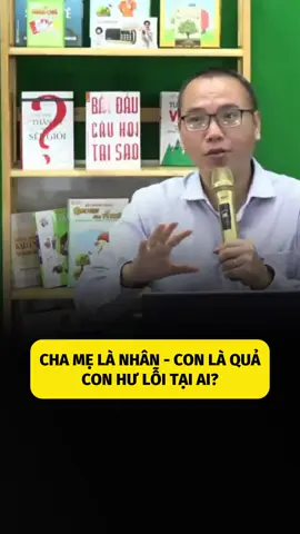 Cha mẹ là nhân, con cái là quả #tranvietquan #daycon #truongthanhcungvinhan #vinhan 