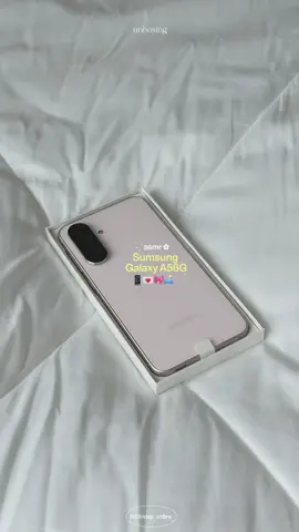 asmr🍐🌼—— unboxing Sumsung Galaxy A56 5G 🎀📱👀 #unboxing #sumsung #sumsunga565g #sumsunggalaxy #asmr 