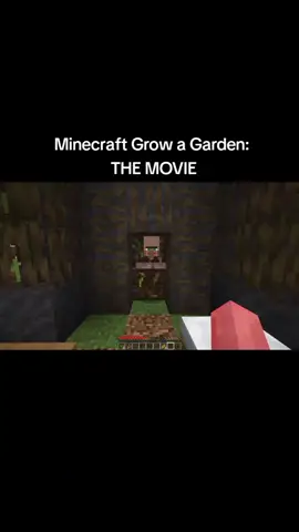 Minecraft Grow a Garden: THE MOVIE #Minecraft #growagarden #minecraftthemovie #fyp #gaming 