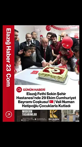 🇹🇷 Elazığ Fethi Sekin Şehir Hastanesi’nde Cumhuriyet coşkusu! Vali Numan Hatipoğlu’nun katılımıyla çocuk servisinde düzenlenen etkinlikte minikler bayramı kutladı 🎈 Cumhuriyet pastası, müzik, masallar ve bolca neşe! ❤️ #Elazığ #29Ekim #CumhuriyetBayramı #FethiSekin #NumanHatipoğlu