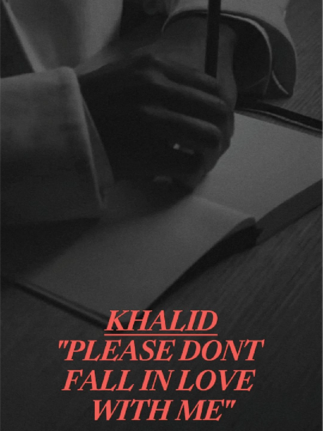 Khalid - Please Dont Fall In Love With Me #khalid #pleasedontfallinlovewithme #clips #globalclips #music