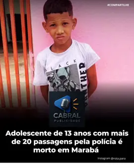 Na madrugada desta segunda-feira (27), mais um assassinato se registrou em Marabá. A vítima é um menino que tinha completado apenas 13 anos de idade na sexta-feira (24). O nome dele era Elias Brito de Oliveira. O homicídio se registrou em frente a uma casa, na Avenida Maria Adelina, no Bairro Liberdade (Núcleo Cidade Nova). O adolescente Elias, apesar da pouca idade, somava mais de 20 apresentações na delegacia por atos infracionais de furtos, posse de drogas e roubos. Inclusive, circulava um vídeo, em Marabá, mostrando ele agredindo uma mulher para subtrair-lhe um celular, há cerca de 6 meses. O CRIME De acordo com informações da Polícia Militar, dois adolescentes que passavam pelo local na hora do crime disseram que o assassinato foi cometido por dois indivíduos em uma motocicleta, aparentemente uma Honda 160 de cor preta. Segundo o relato das testemunhas, os ocupantes da moto se aproximaram da vítima e efetuaram vários disparos. Nessa hora, os adolescentes correram com medo de também serem mortos. #noticias #viral #policia #Pará #crime
