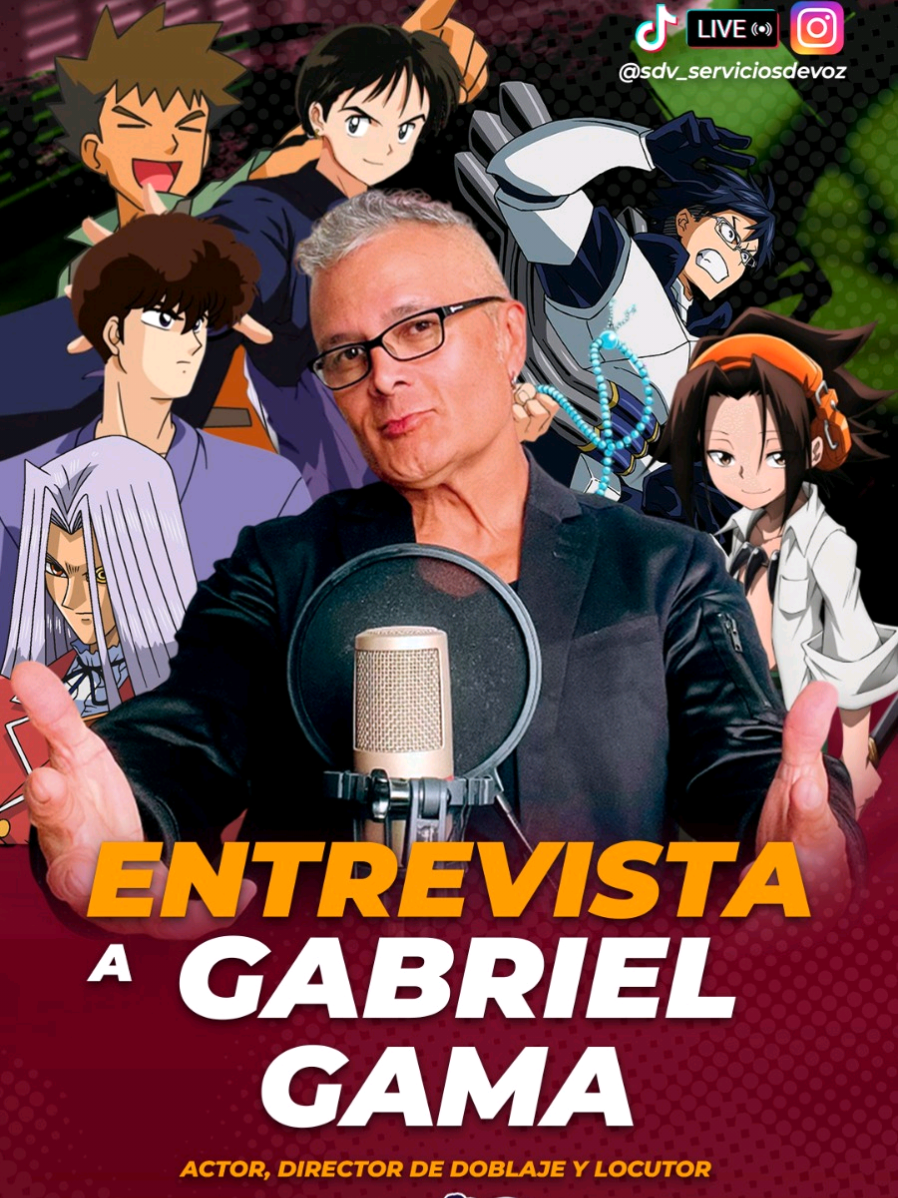 No te pierdas este 29 de octubre a las 20:00 hr. CDMX ENTREVISTA EN VIVO A GABRIEL GAMA VOZ DE: - Yoh Asakura en Shaman King  - Kuno Tatewaki en Ranma ½ - Tenya Iida en My Hero Academia - Miroku en Inuyasha  - Brock en Pokémon  - Pegasus en Yu-Gi-Oh! ¡Inscribete ya!  Últimos lugares