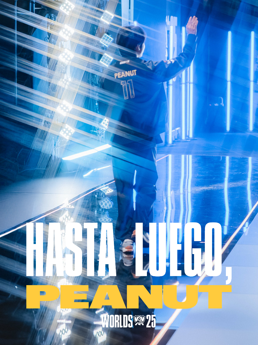 Te extrañaremos, Cacahuete (Peanut) 🥜 #Worlds2025 #HLE #LCK 
