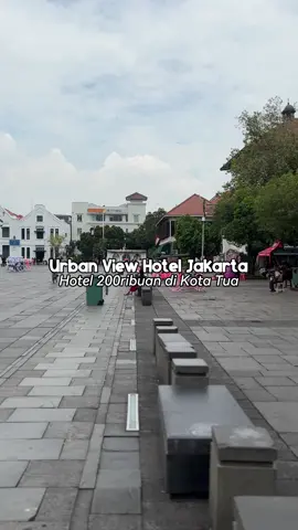 AyOoOO ada hotel 200ribuan di kawasan Kota Tua Jakarta🤩 hotelnya nyaman dan bersih!  download Aplikasi RedDoorz dan booking kamarnya sekarang‼️  #RedDoorz #RedTravelers #bukasemuapintu #URBANVIEWbyRedDoorz #staycation 