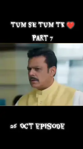 #tumsetumtk🌍💫 #support #nextpart #drama #foryou 