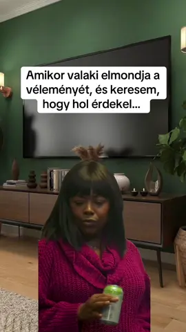 Amikor valaki elmondja a véleményét, és keresem, hogy hol érdekel… 🤪 #foryou #fyp #funny #magyartiktok 