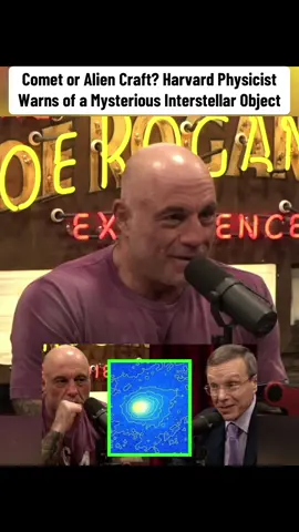 Comet or Alien Craft? Harvard Physicist Warns of a Mysterious Interstellar Object #JoeRogan #podcast #podcastclips #fyp #harvard 