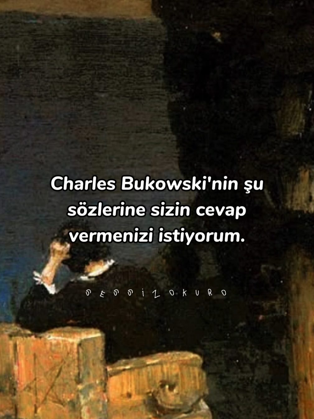özgürlük mü?  yoksa yalnızlık mı ? . . ッ #şiir #alıntı #keşfet  #charlesbukowski  #keşfetteyizzz 